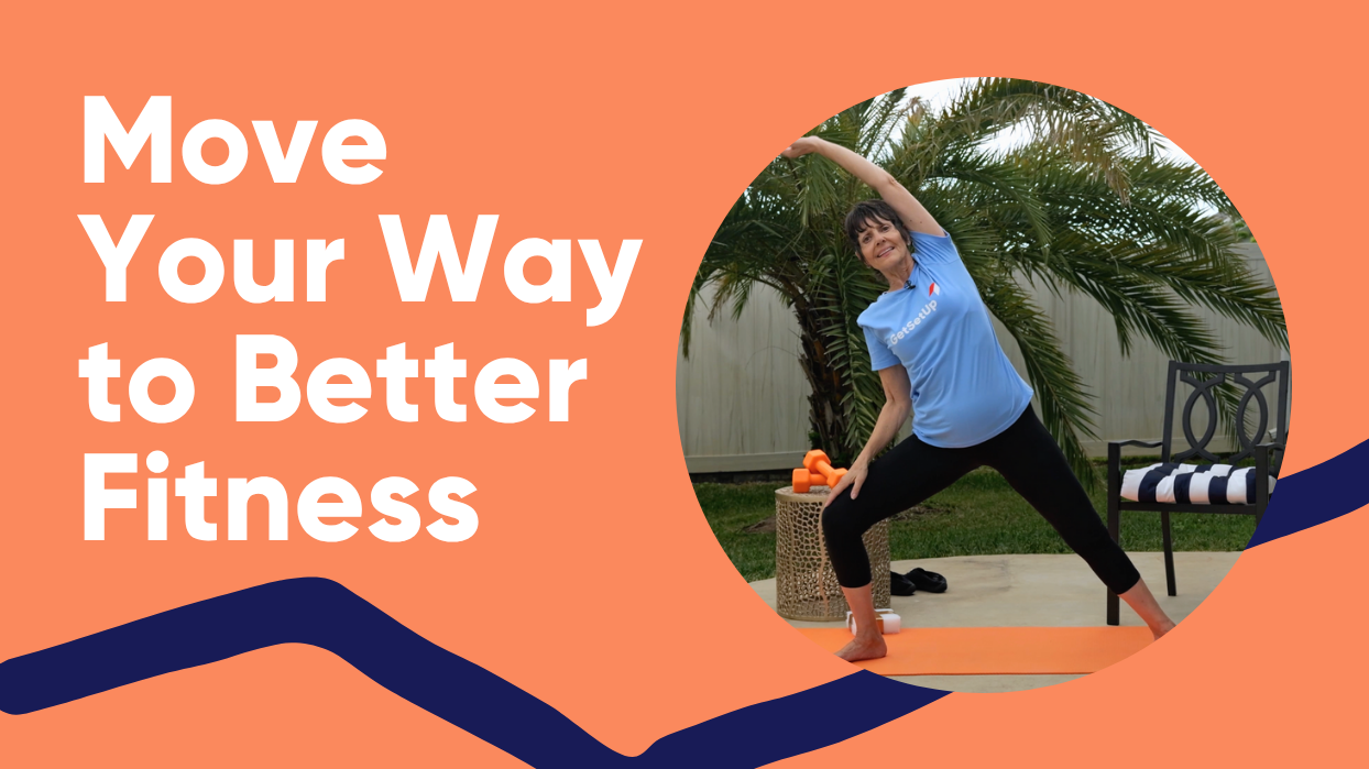 Move Your Way to Better Fitness