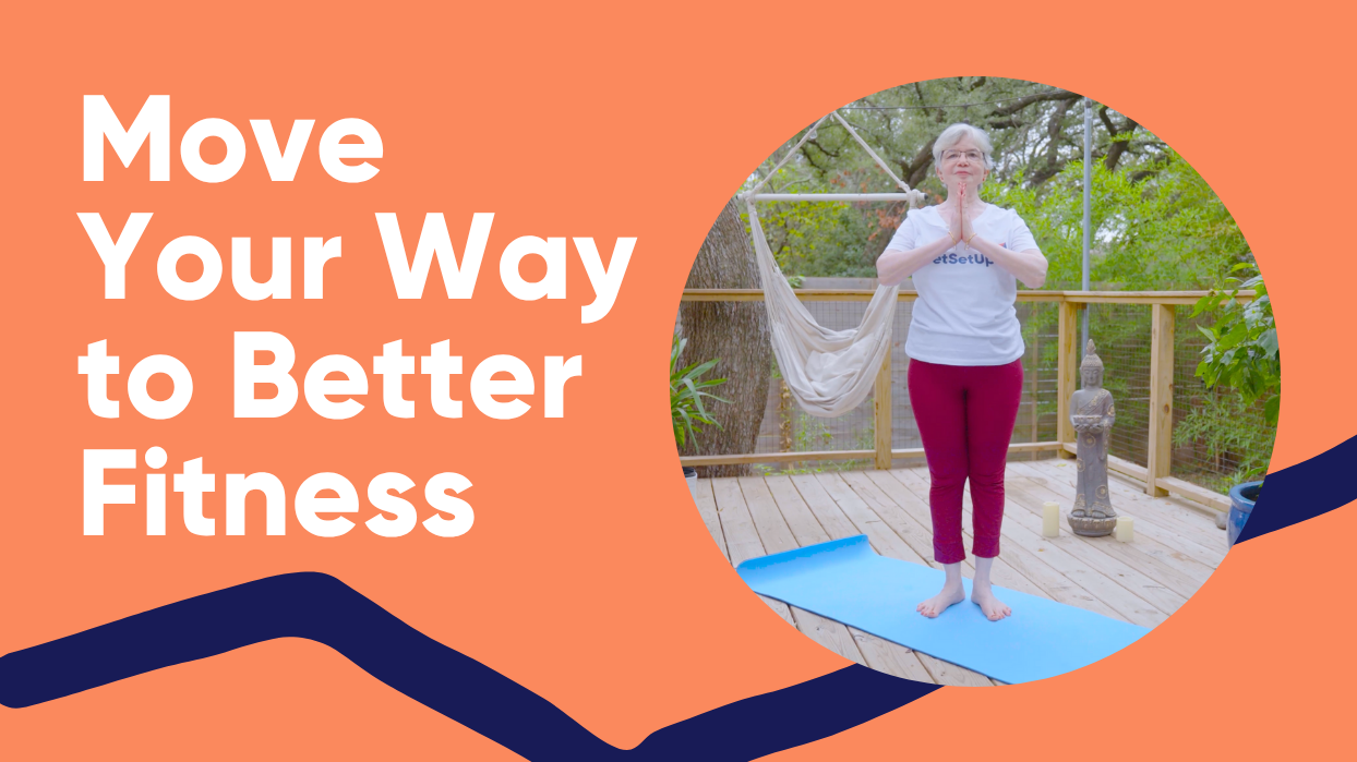 Move Your Way to Better Fitness