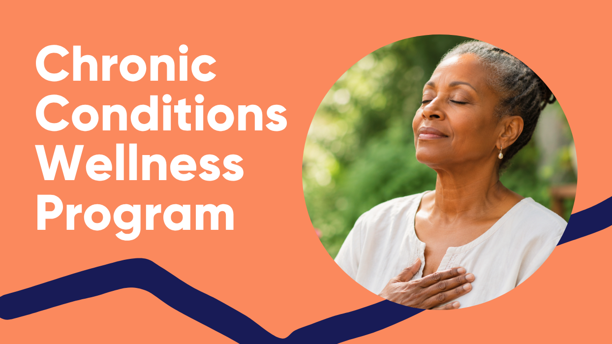 Chronic Conditions Wellness Program